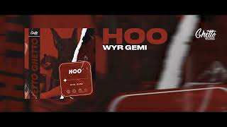 Wyr Gemi - Hoo
