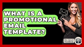 What Is A Promotional Email Template? - TheEmailToolbox.com