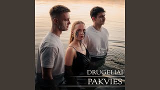 Drugeliai Pakvies