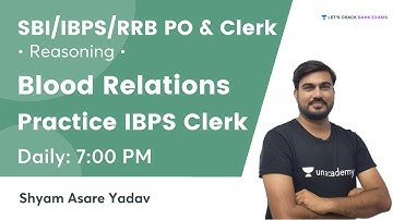 Practice IBPS Clerk - Blood Relations | Reasoning | Target SBI/IBPS/RRB PO & Clerk 2021