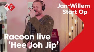 Racoon - Hee Joh Jip | Live in Jan-Willem Start Op