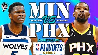 Minnesota Timberwolves vs. Phoenix Suns Game 3 Full Highlights | WCRD1 | 2024 PLAYOFFS
