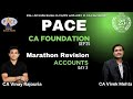 Day 3 Marathon Revision & MTP / RTP Account | CA Found. Sep’25 | CA Vinay Sir & CA Vivek Sir, PACE