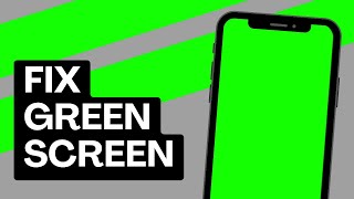How To Fix Green Screen On Android Phone