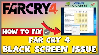 How to Fix Far Cry 4 Black Screen ISSUE | 2023 Easy Fix #updated
