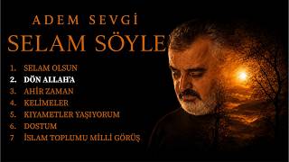 Adem Sevgi - Dön Allah’a | 2026