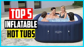 Top 5 Best Inflatable Hot Tubs in 2026