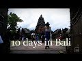 10 days in Bali