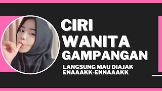 Ciri Wanita Gampangan