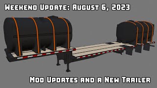 Weekend Update: August 6, 2023 Mod Updates and a New Trailer