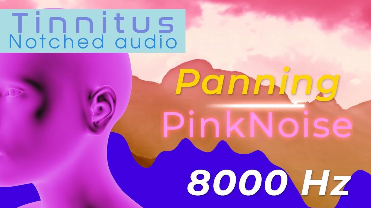 Tinnitus Sound Therapy - 8000 Hz Panning Pink Noise - YouTube