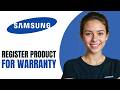 How To REGISTER Samsung Product For Warranty 2026