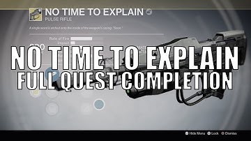 Destiny - New Exotic "No Time To Explain" Pulse Rifle - Full Quest Chain Guide