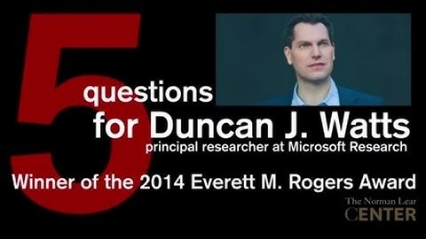 5 Questions for Duncan Watts