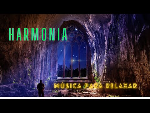 Música Para Relaxar – Harmonia