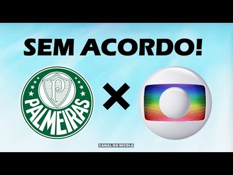 E agora? A GLOBO não vai passar os jogos do Palmeiras no Brasileirão 2019?  