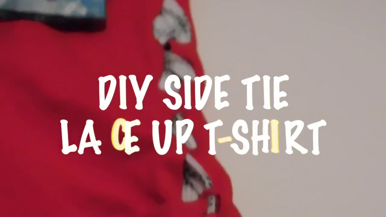 DIY Side Tie Lace Up T-Shirt!!!