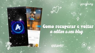 ⑅ 𝆬   ׅ  ׄ🌳̸ ۪ ⭑ Como recuperar e voltar a editar o seu blog no Amino! screenshot 5