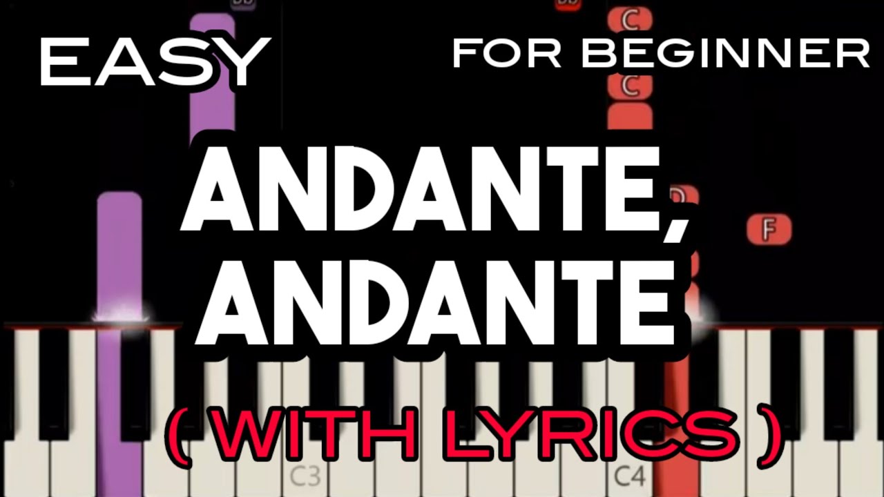 ANDANTE, ANDANTE ( LYRICS ) - ABBA | SLOW & EASY PIANO