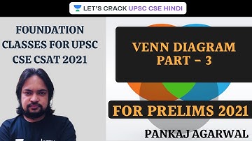 Venn Diagram Part - 3 | UPSC CSE/IAS 2021 Hindi | Pankaj Agarwal