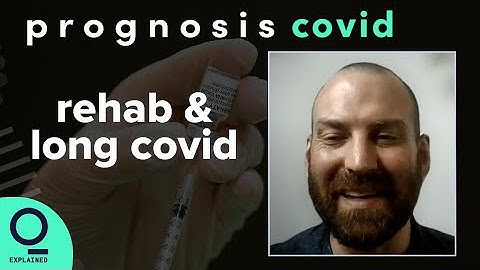Long Covid: Rehab and the Long Term Impact | Prognosis: Covid UNCUT