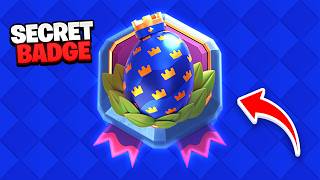 How To GET SECRET BADGE In Clash Royale!