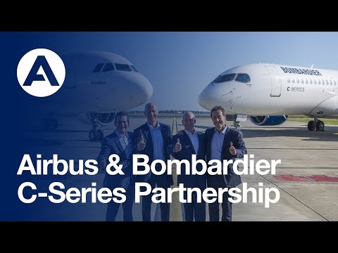 Airbus and Bombardier announce C Series Partnership