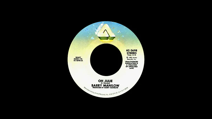 STEREO #259- Oh Julie [Barry Manilow] 1982