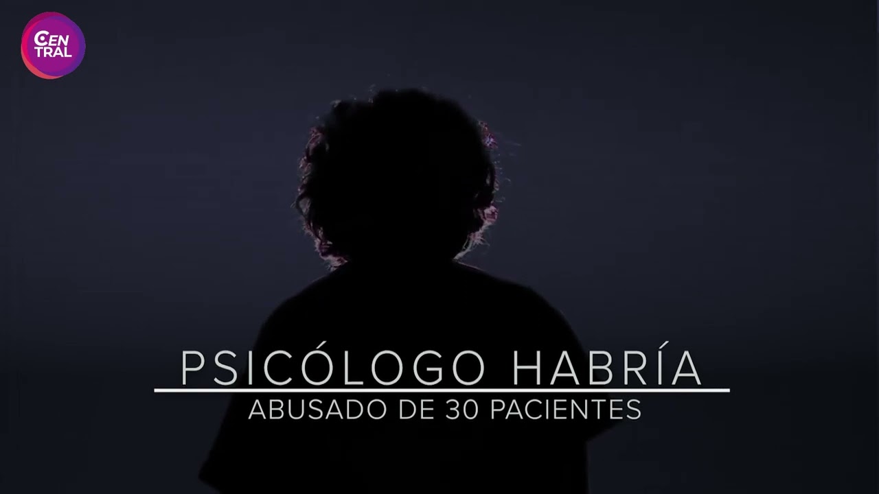 Central Reportajes: "El Depredador Sexual del Hospital Psiquiátrico"- Parte 2