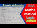 Mathematical logic |conditional statement |bi-conditional | proposition statement etc