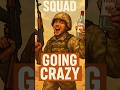 Going Crazy in Squad || Squad Gameplay... #squadgame #milsim