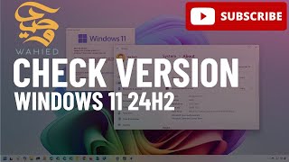 Windows 11 24H2: Check if new version installed on PC (3 methods)