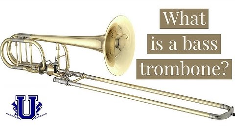 [Explained] Bass Trombone
