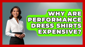 Why Are Performance Dress Shirts Expensive? - The Sharp Dressed Gent