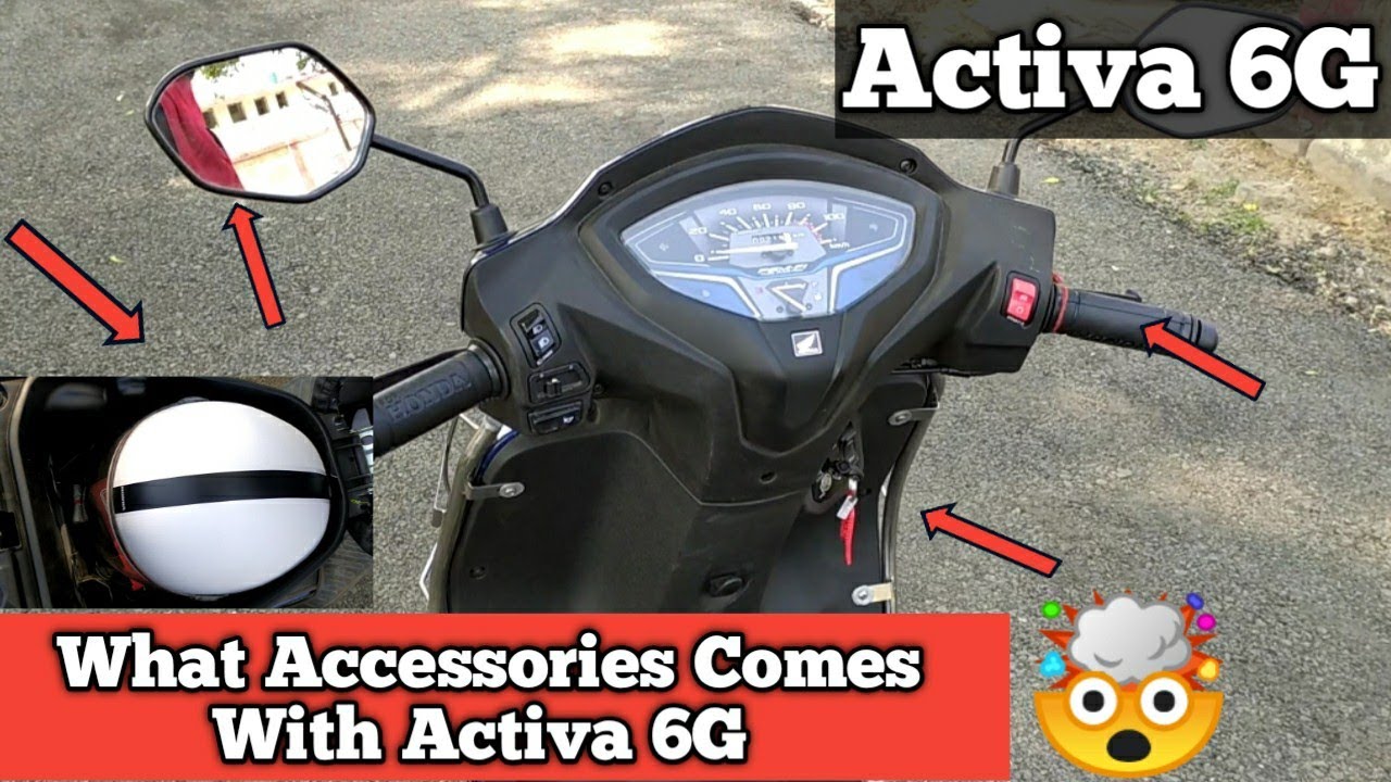 Activa 6G🔥 What Comes In Accessories🤯 Accessories me kya kya aata hai 🤯