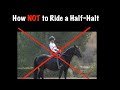 How NOT to Ride a Half-Halt