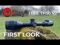 Infiray tube th50 v2 thermal riflescope  first look