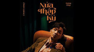 Vignette de la vidéo "NỬA THẬP KỶ - HOÀNG DŨNG (Beat karaoke Hạ tone -3)"