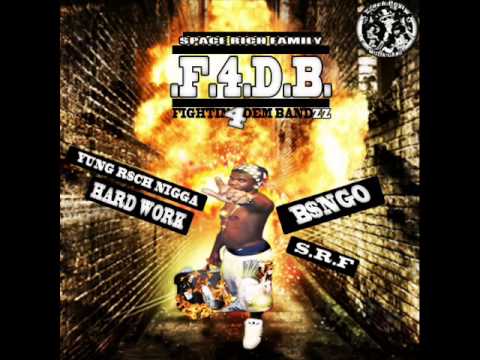 BINGO SHHBANG- YUNG R$CH NIGGA FT VALLY FT ZAY REX