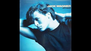 Jack Wagner - All I Need (4K/Lyrics)
