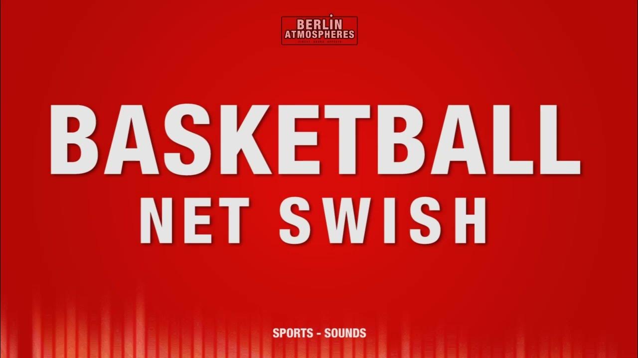 Basketball Net Swish SOUND EFFECT Basketball Swoosh SOUNDS SFX YouTube