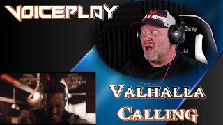 VoicePlay ft J.NONE - Valhalla Calling - Miracle of Sound | REACTION