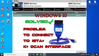 BMW ISTA+ USB OBD K + DCAN DIAGNOSTIC CABLE ERROR Windows 10 screenshot 2