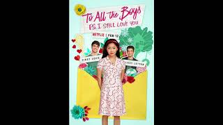 Lola Marsh - You're Mine (To All the Boys: P.S. I Still Love You 2020) OST