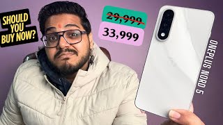 OnePlus Nord 5 - PRICE INCREASED!! Should You Buy Now🤔
