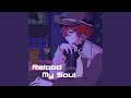 Reload My Soul