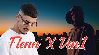 Flenn X Ven1 Hakayet Prod.by Olo Music