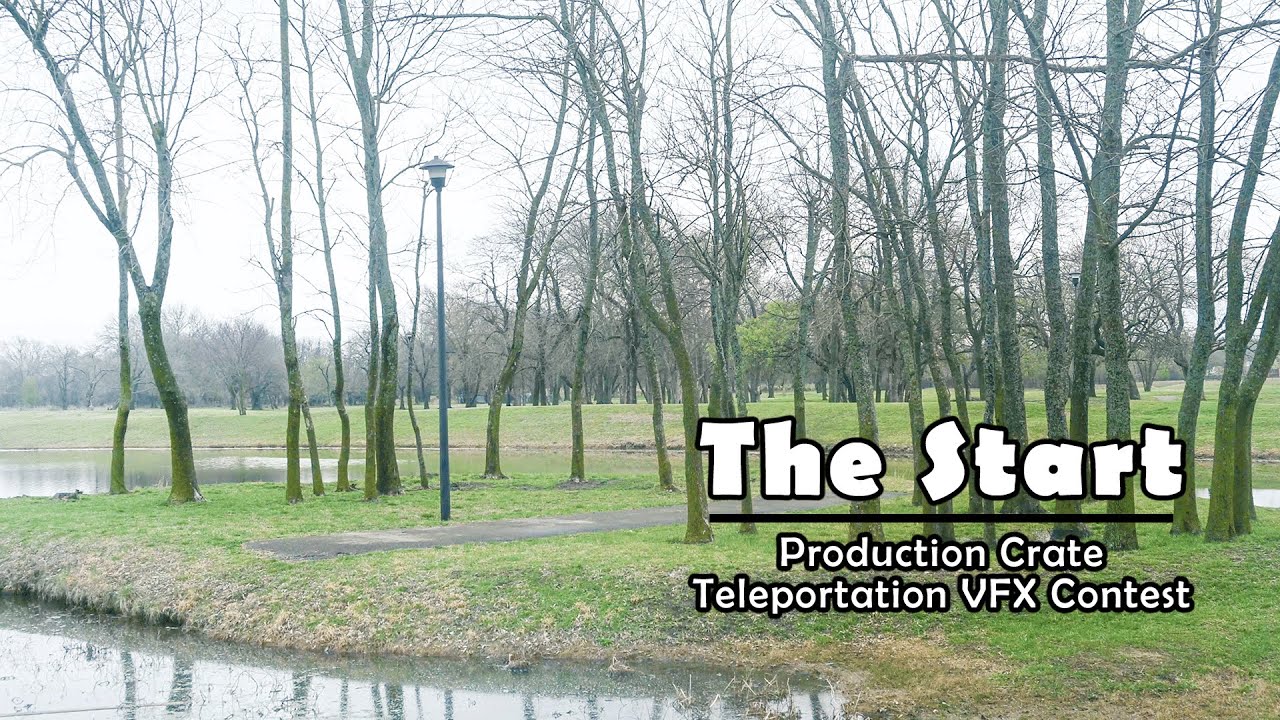 The Start | Theme: Teleportation | Production Crate VFX Competition