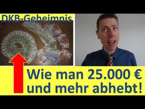 New Update Bargeld-Geheimnis: 25.000 € und mehr bei der DKB abheben!?
