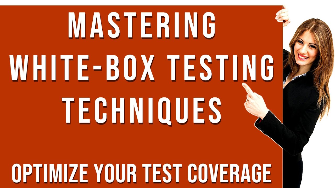 Mastering White Box Testing Techniques | NUCIDA Group # ...